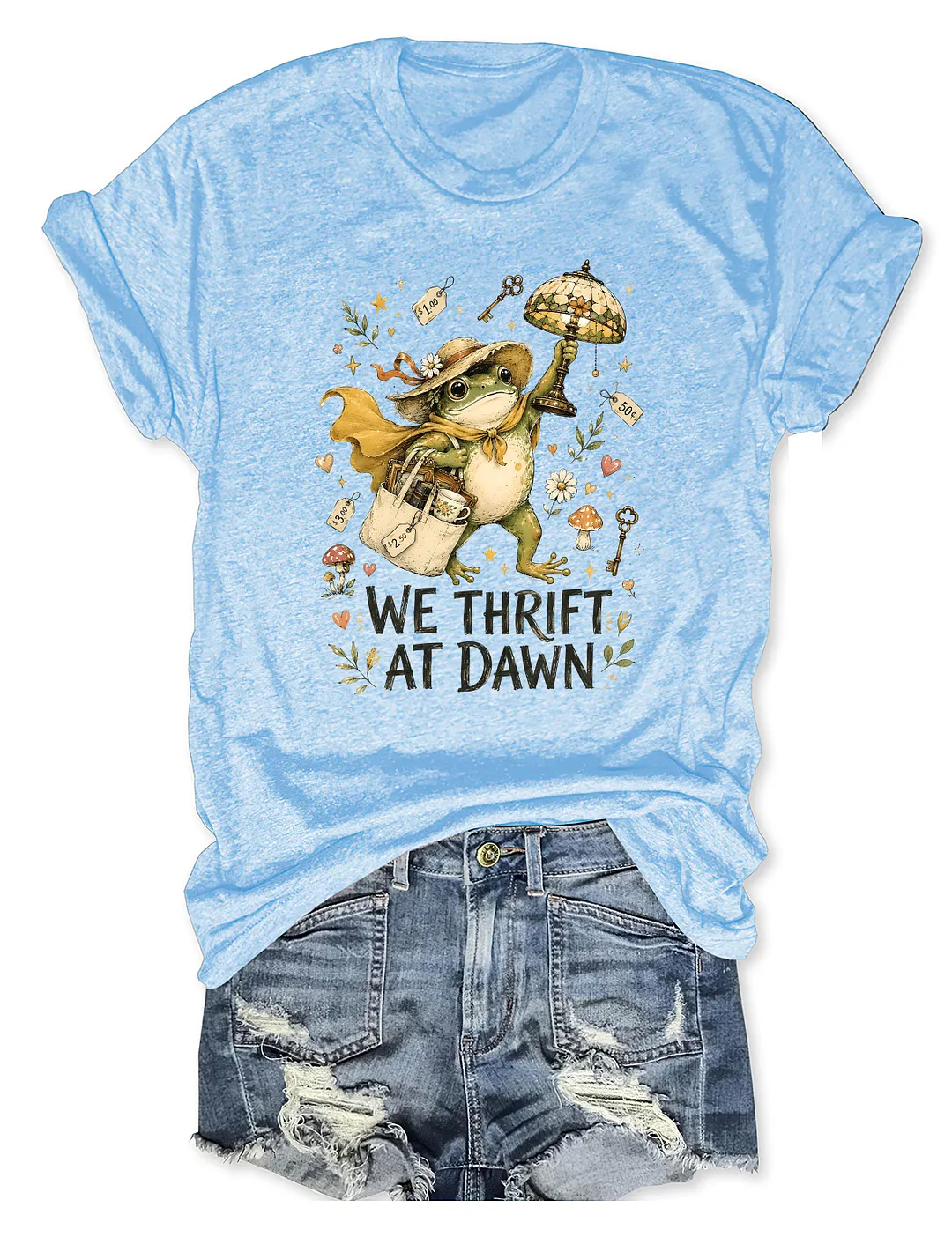 We Thrift At Dawn T-shirt