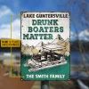 Personalized Boating Drunk Boaters Matter Custom Classic Metal Signs