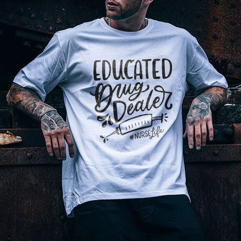 Educated Drug Dealer Printed T-shirt -  