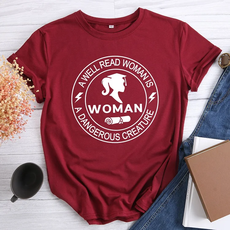 🥰Best Sellers - A Well Read Woman Is A Dangerous Creature Book Lover T-shirt Tee-609124