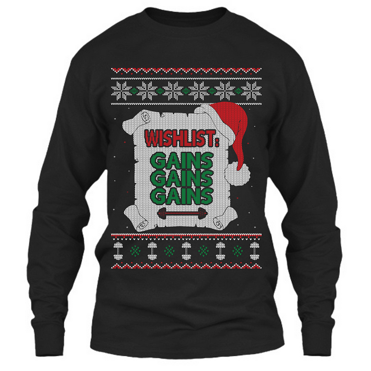 WISHLIST: Gains, Gains, Gains - Long Sleeve