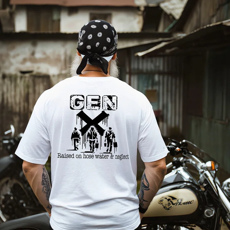 Raised On Hose, Water And Neglect , Gen X Custom Year Of Birth T shirt, Cotton T Shirt