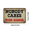 No Body Cares - Metal Tin Signs(8*12Inch/12*16Inch)