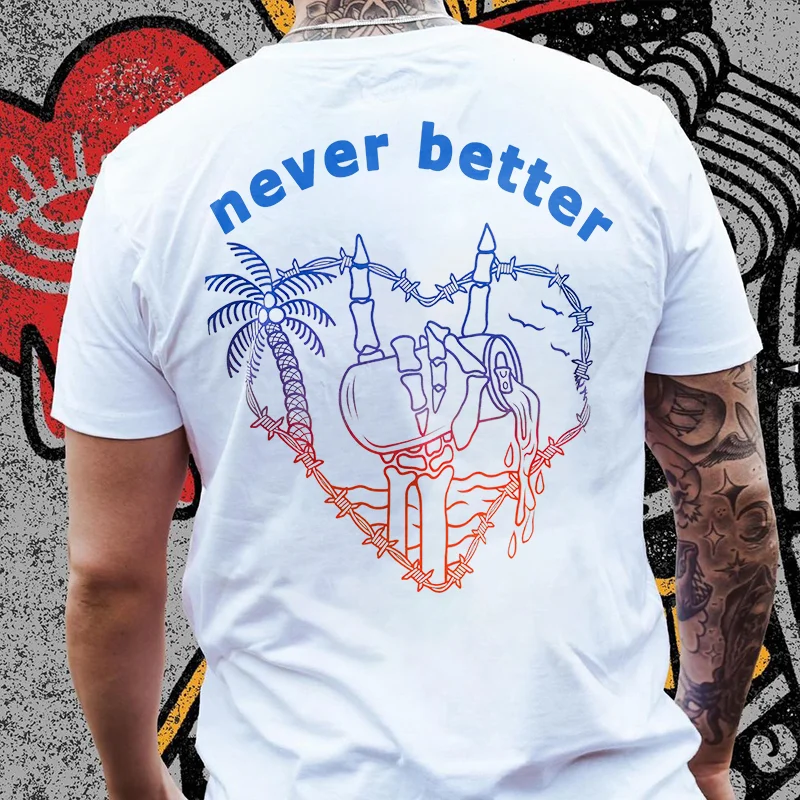 Never Better Drink Skull Printed Men's T-shirt - Krazyskull