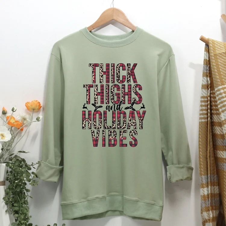 Thick Thighs Holiday Vibes Christmas Women Casual Sweatshirt