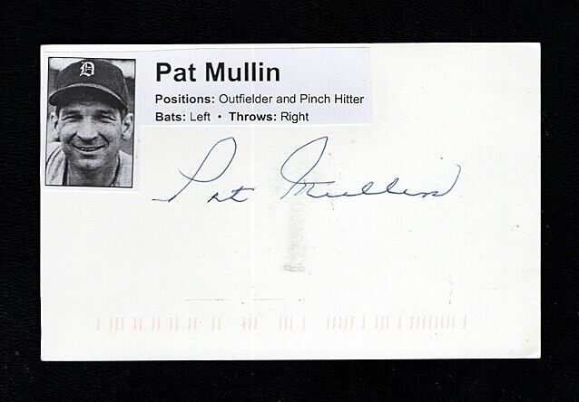 1940-53 PAT MULLIN-DETROIT TIGERS AUTOGRAPHED PENNY POSTCARD W/Photo Poster painting-(d.1999)