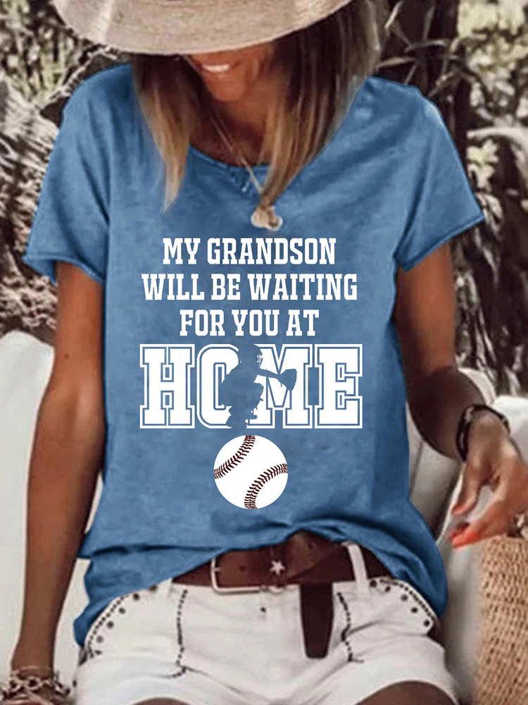 AL™ My Grandson Will Be Waiting For You At Home T-shirt Raw Hem Tee-xn0516-3-Annaletters