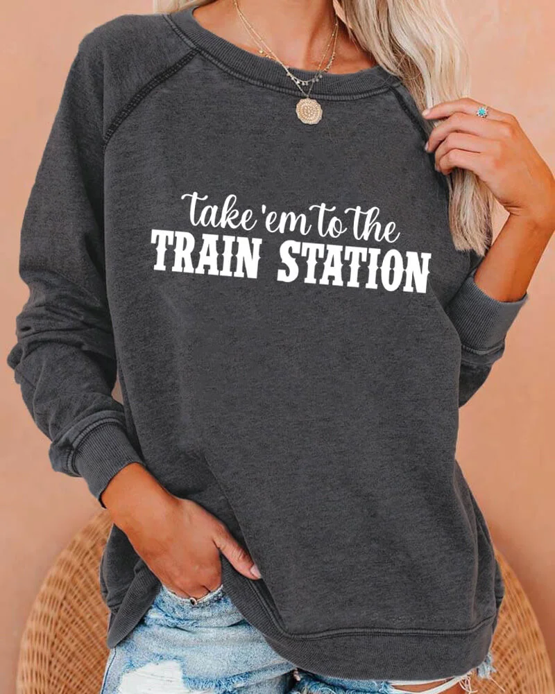 Take'em To The Train Station Deep Gray Sweatshirt