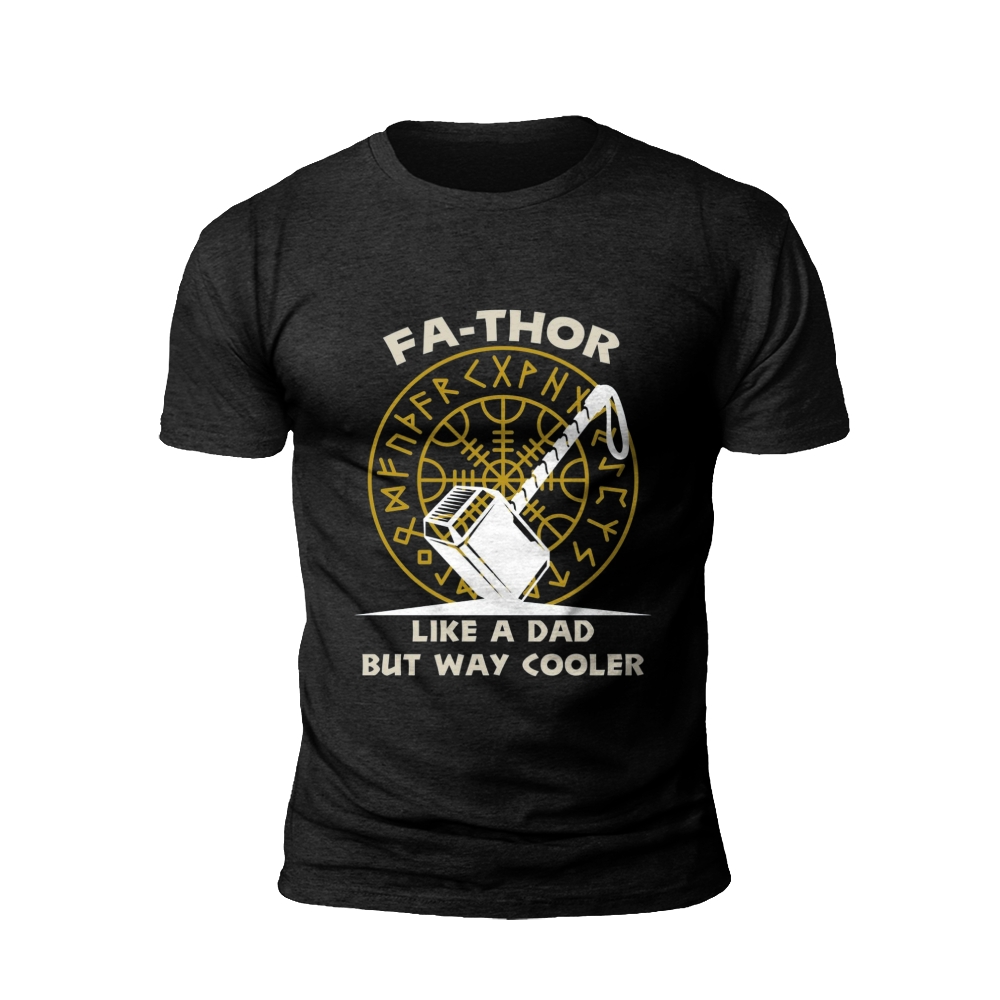 Fa-Thor: Dad Humor T-Shirt