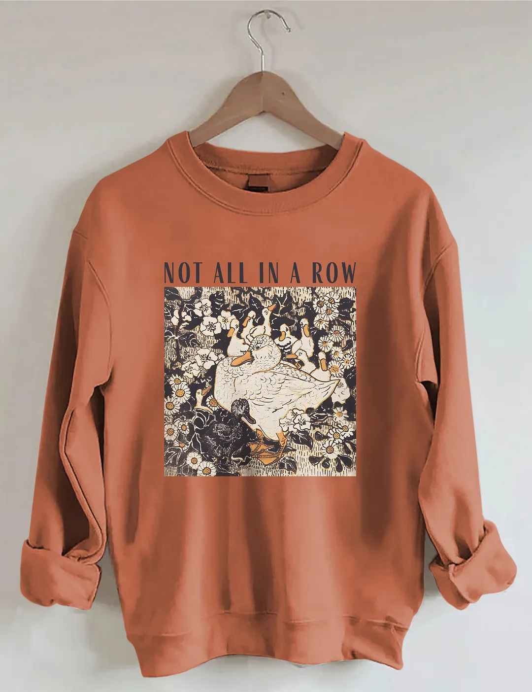 Ducks Not In A Row Sweatshirt