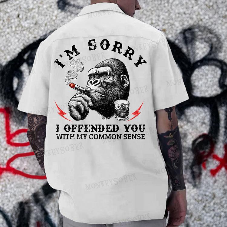 I'm Sorry I Offended You With My Common Sense Reversible Printed Button Up Shirt