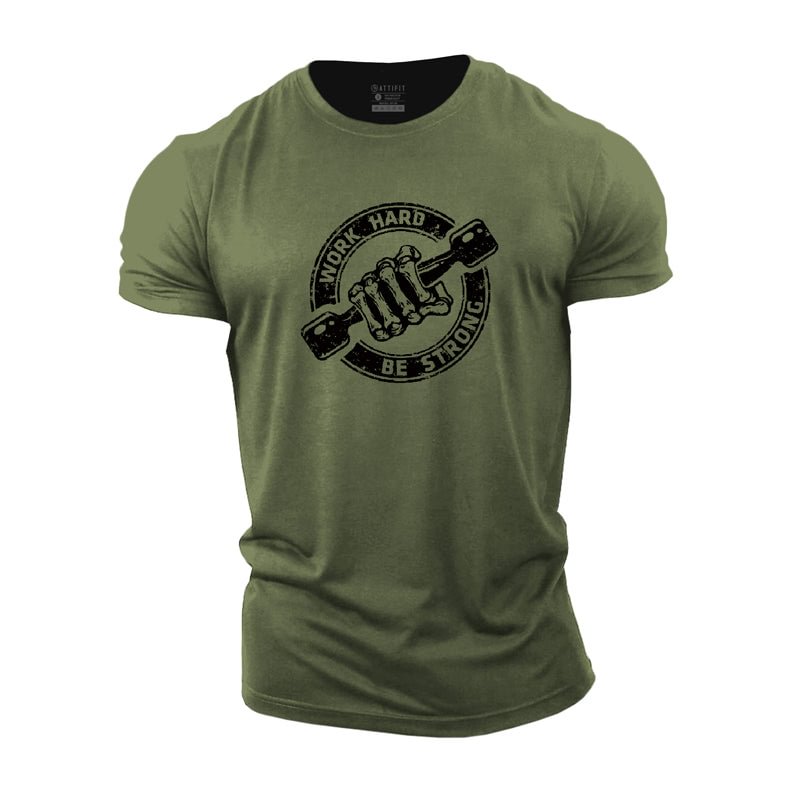 Cotton Work Hard Be Strong Gym T-shirts tacday