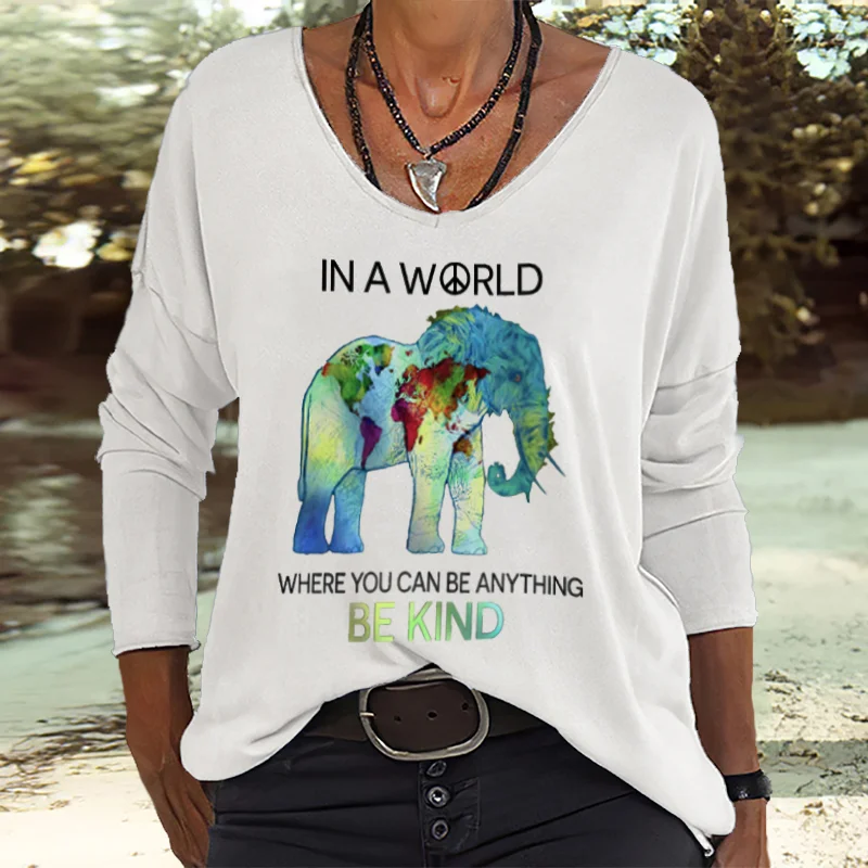 In A World Where You Can Be Anything Be Kind Long Sleeve T-shirt