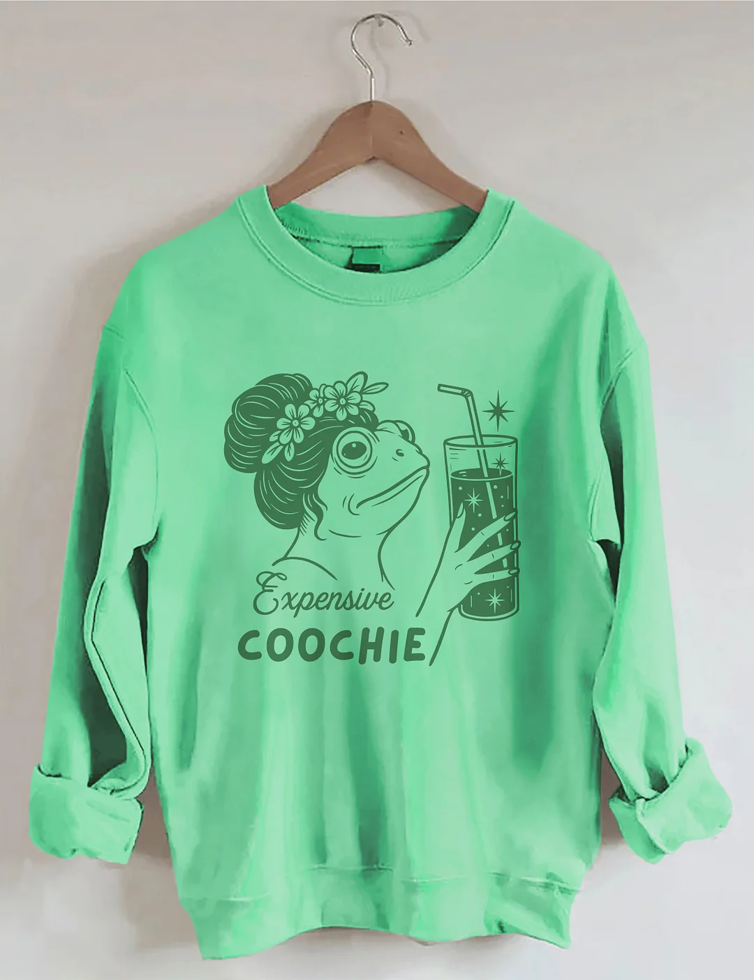 Expensive Coochie Sweatshirt