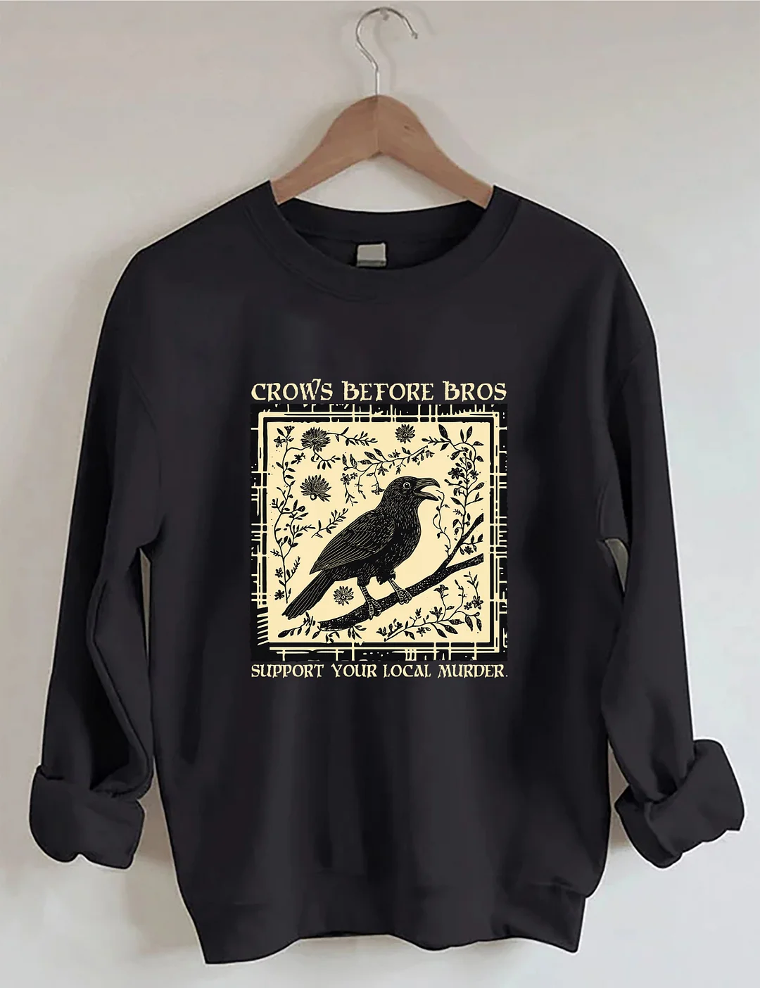 Funny Crows Before Bros Sweatshirt