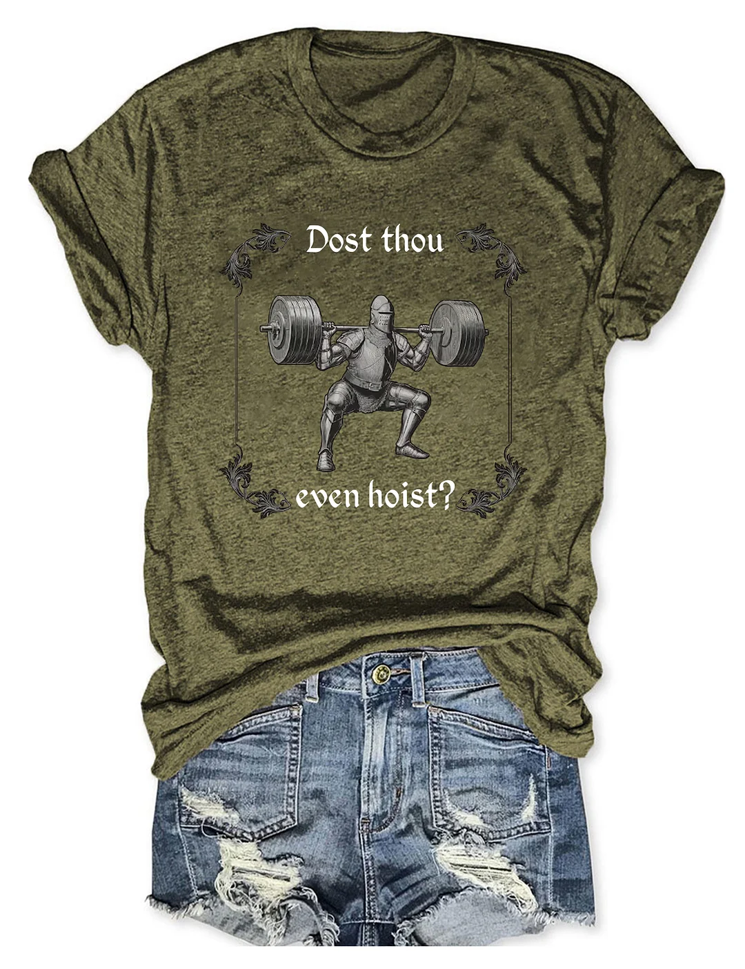 Dost Thou Even Hoist T-shirt