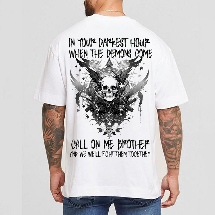 In Your Darkest Hour When The Demons Come Men's Short Sleeve T-shirt | 168DEAL