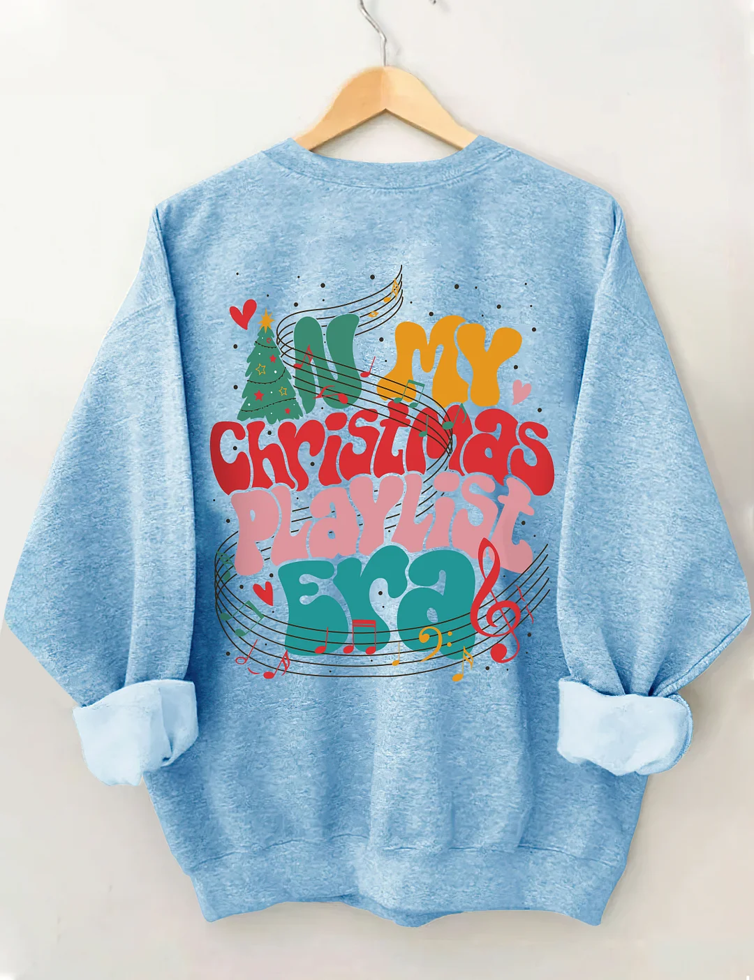 In My Christmas Playlist Era Sweatshirt