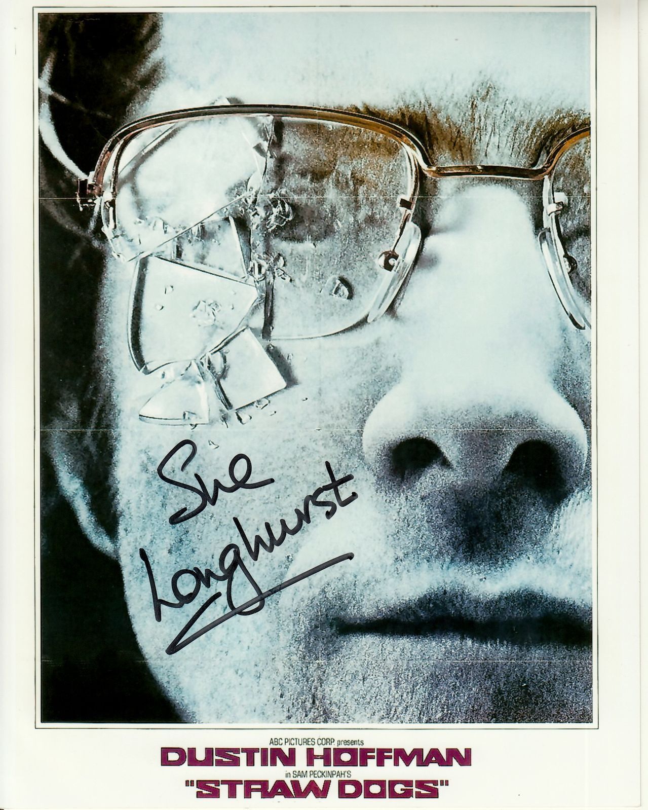 SUE LONGHURST hand-signed STRAW DOGS 8x10 uacc rd coa DUSTIN HOFFMAN MINI-POSTER