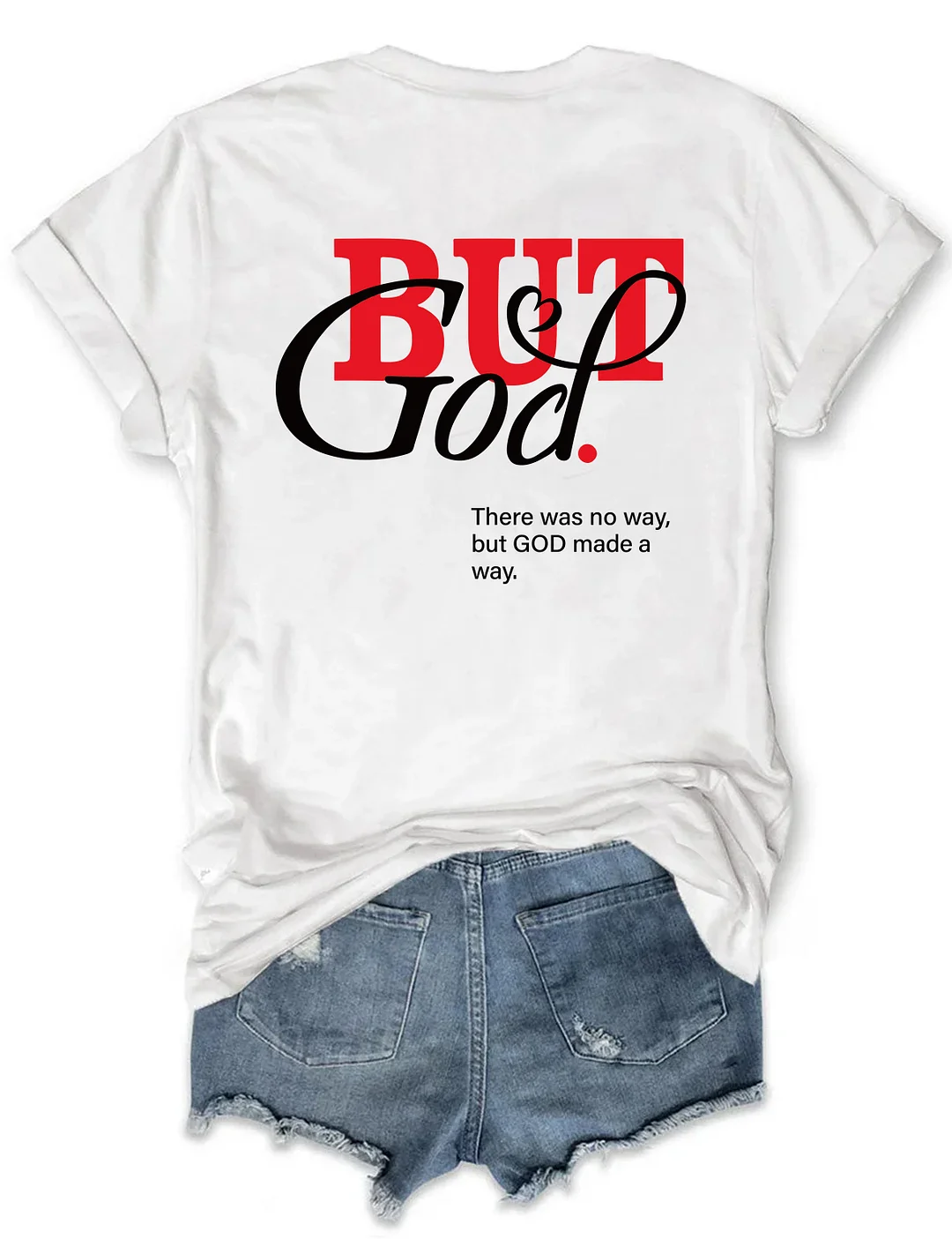 But God T-shirt