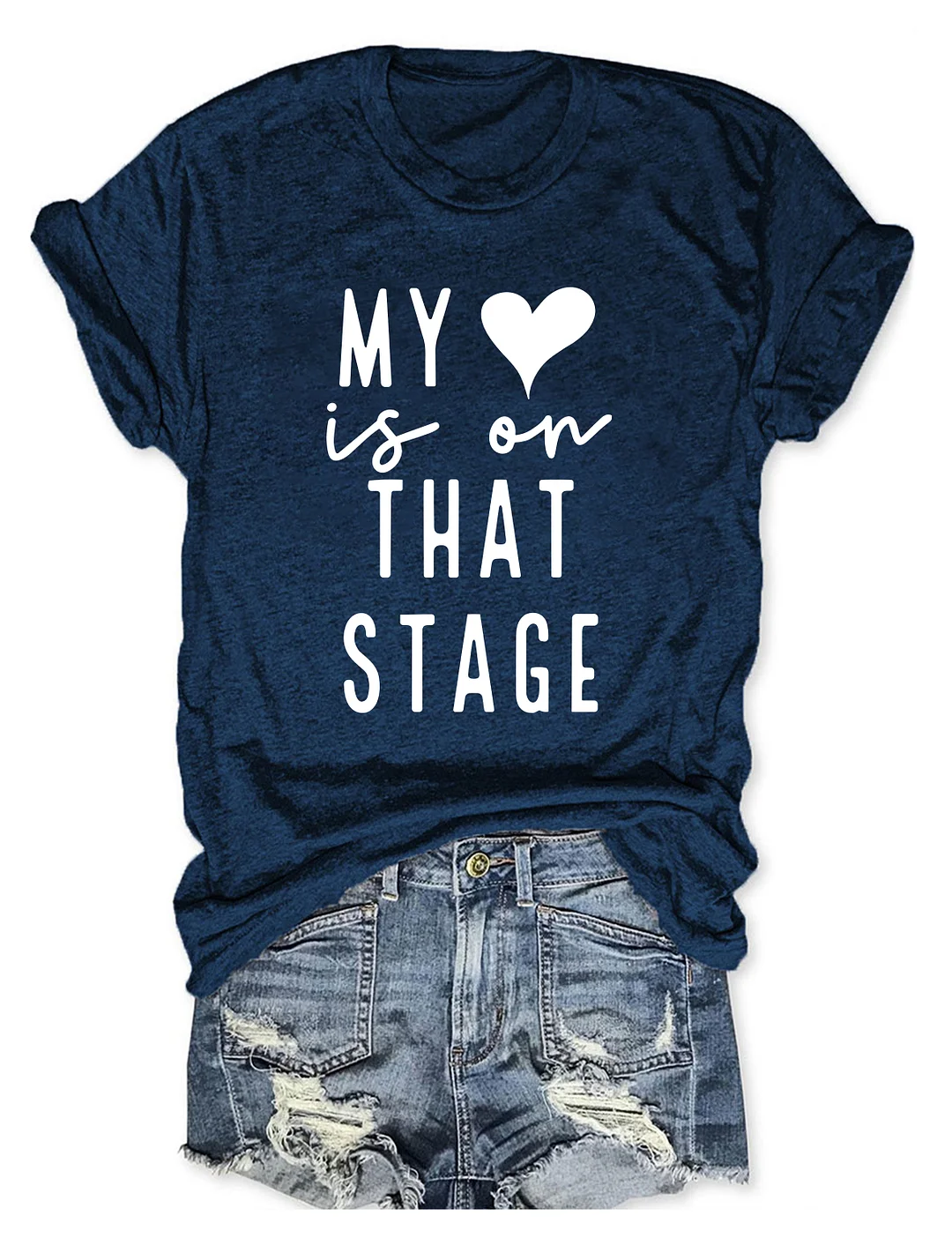 My Heart Is On That Stage Dance Mom T-shirt