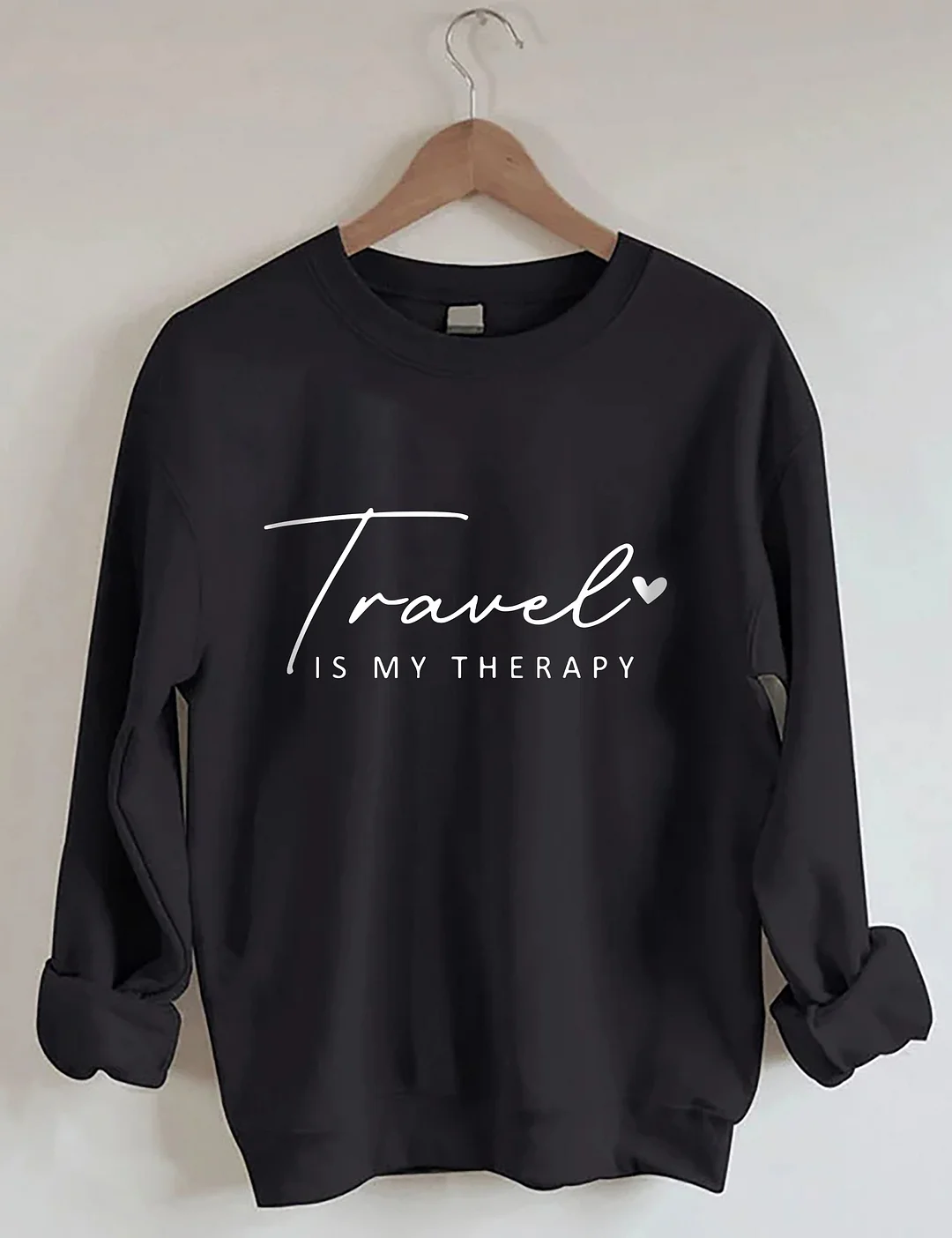 Travel Is My Therapy Sweatshirt