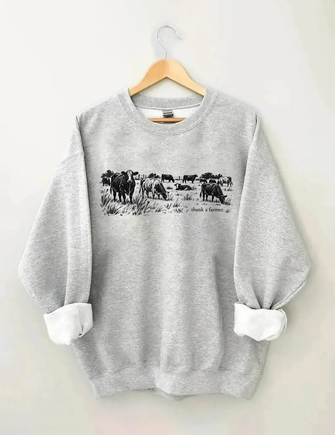 Thank A Farmer Sweatshirt