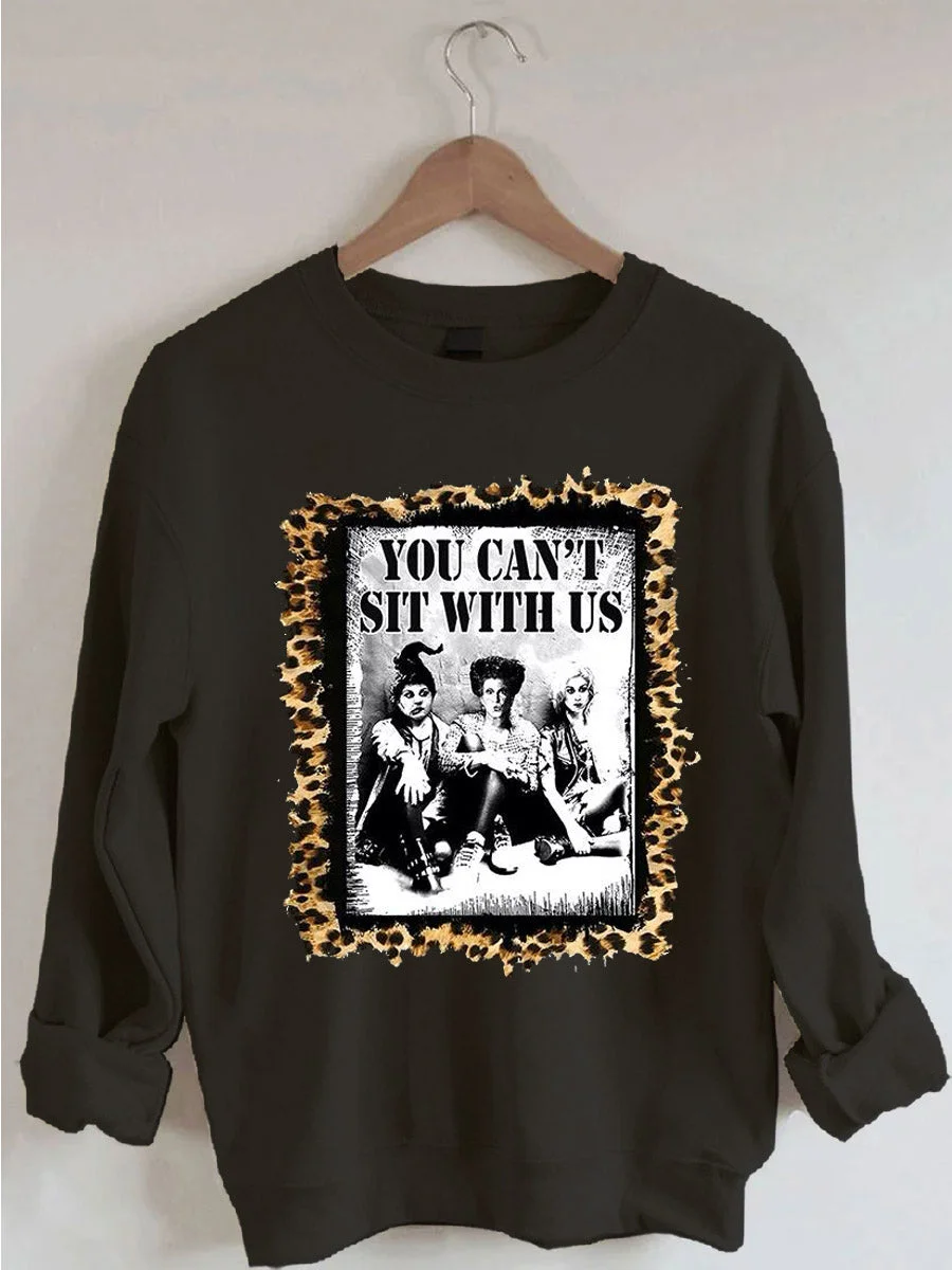 Halloween Leopard I Can't Sit with You Sweatshirt