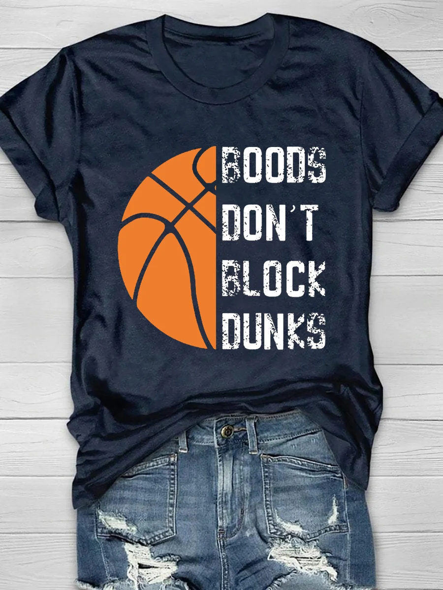 Boos Don't Block Dunks Short Sleeve T-Shirt