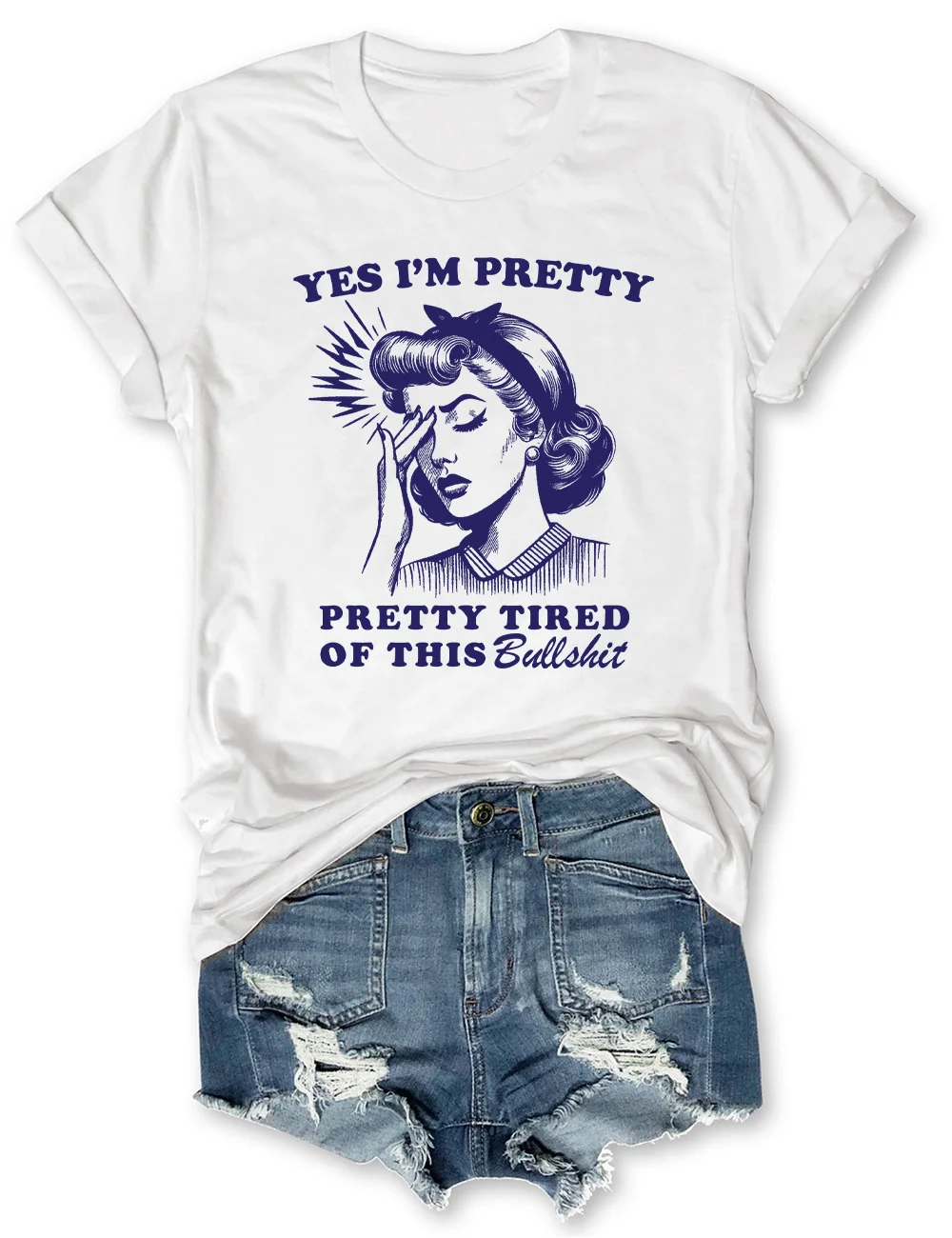 Yes I'm Pretty Pretty Tired Of This Bullshit T-Shirt