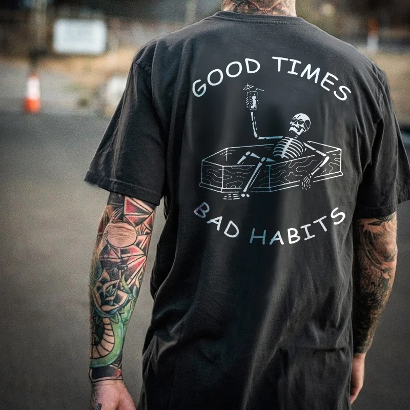 Good Times Bad Habits Men's T-shirt -  