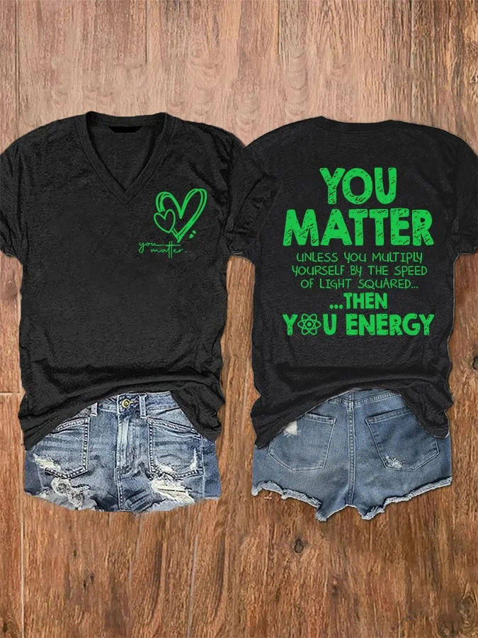 Women's You Matter Mental Health Awareness V-Neck Tee