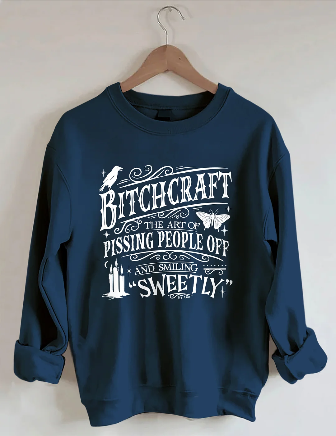 Bitchcraft Sweatshirt