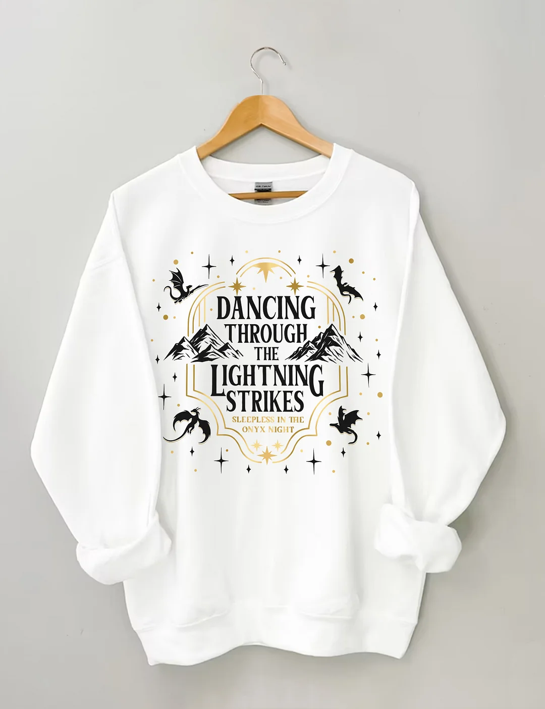 Dancing Through The Lightning Strikes Sweatshirt