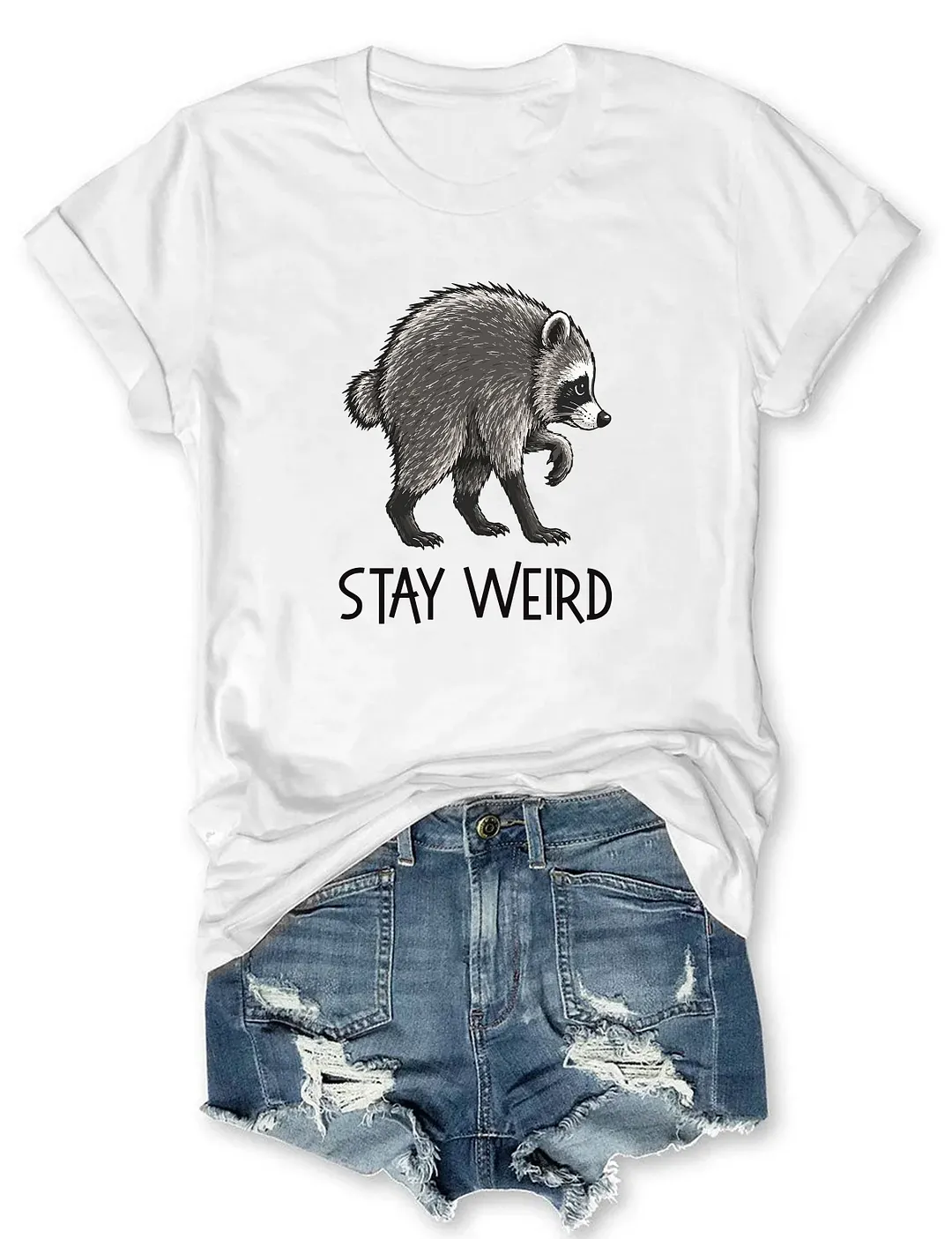 Stay Weird Jimothy Raccoon T-shirt