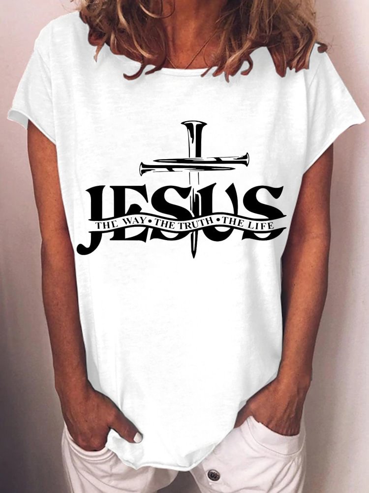 Jesus The Way The Truth The Life Loose T Shirt