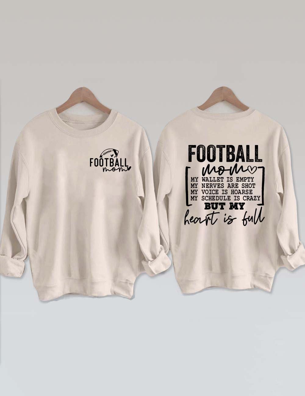 Football Mom Heart Is Full Sweatshirt