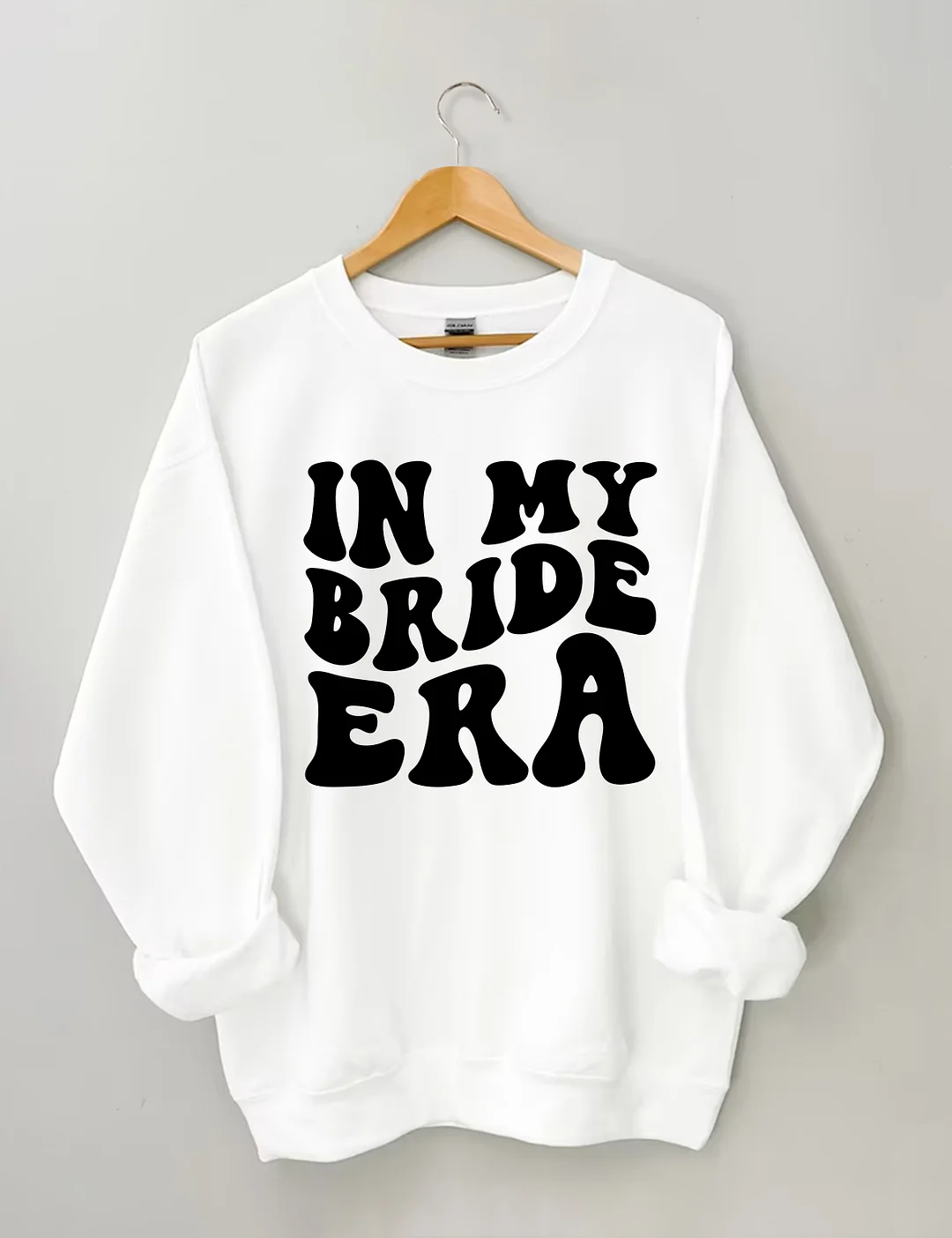 In My Bride Era Sweatshirt