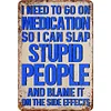 Warning Stupid People - Vintage Metal Tin Signs(12*16Inch) - Warning