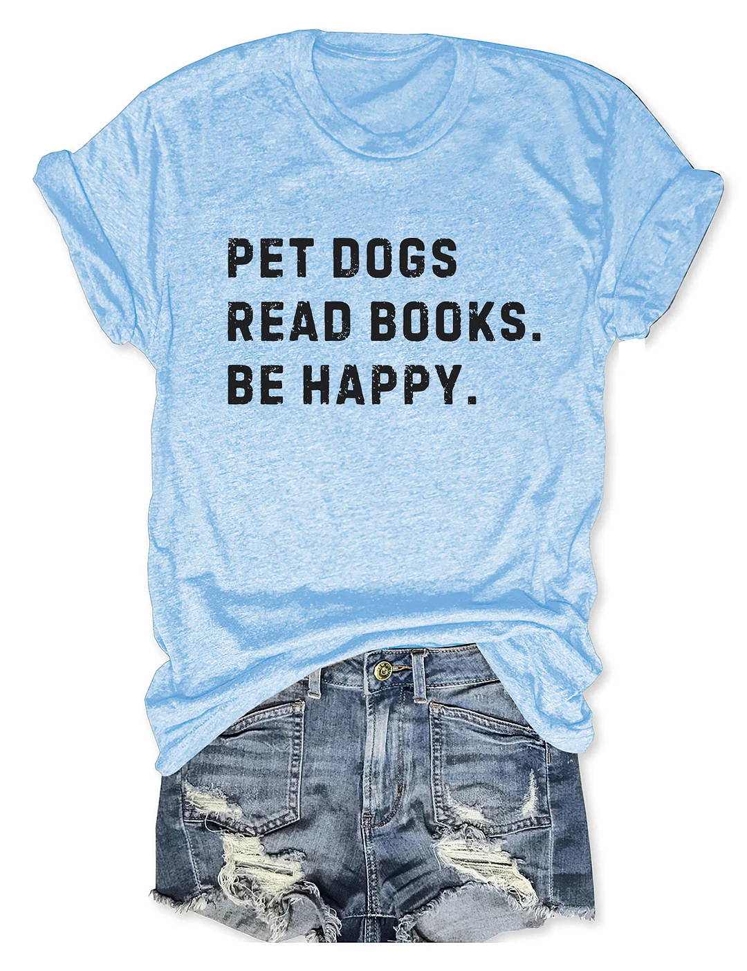 Pet Dogs Read Books Be Happy T-shirt