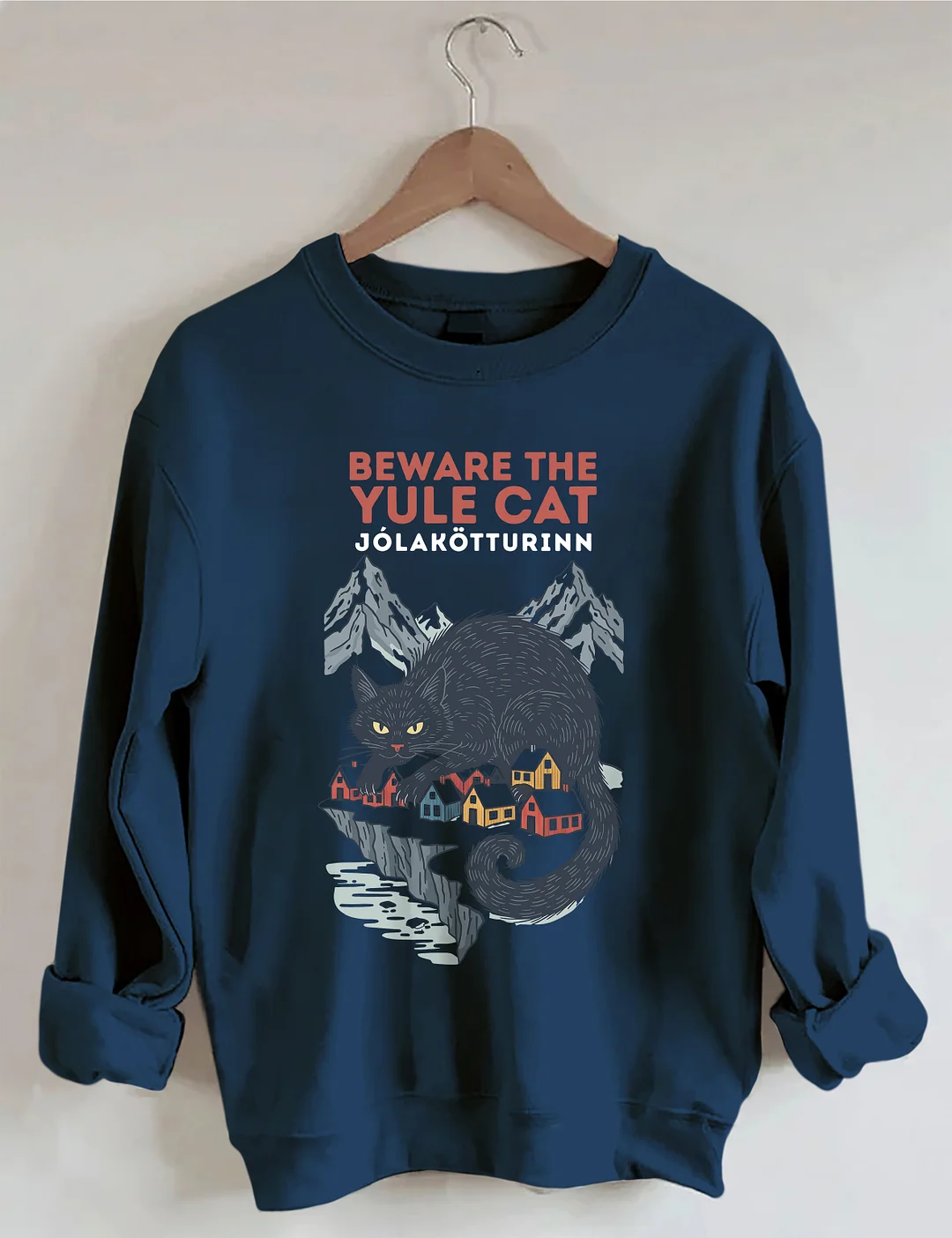 Beware The Yule Cat Icelandic Jólakötturinn Sweatshirt