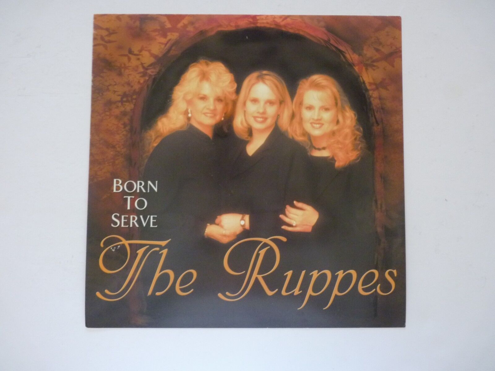 The Ruppes Born to Serve LP Record Photo Poster painting Flat 12x12 Poster