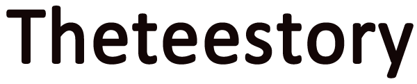 Theteestory
