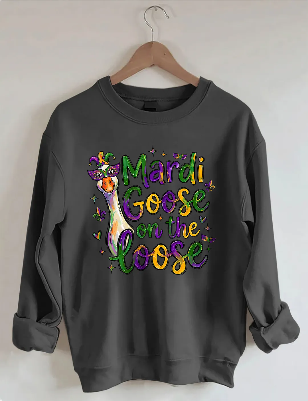 Mardi Goose On The Goose Sweatshirt