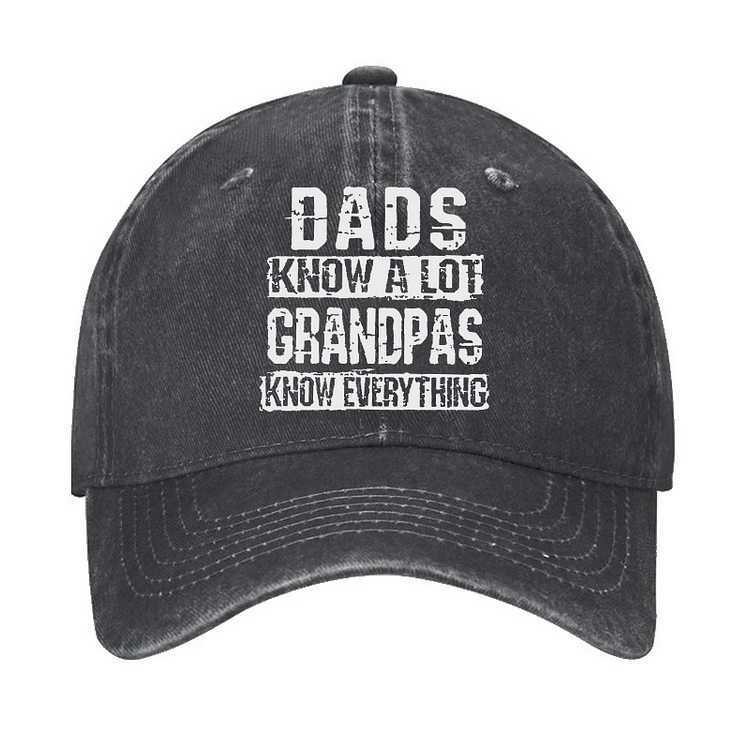 Dads Know A Lot Grandpas Knows Everything Funny Gift Hat