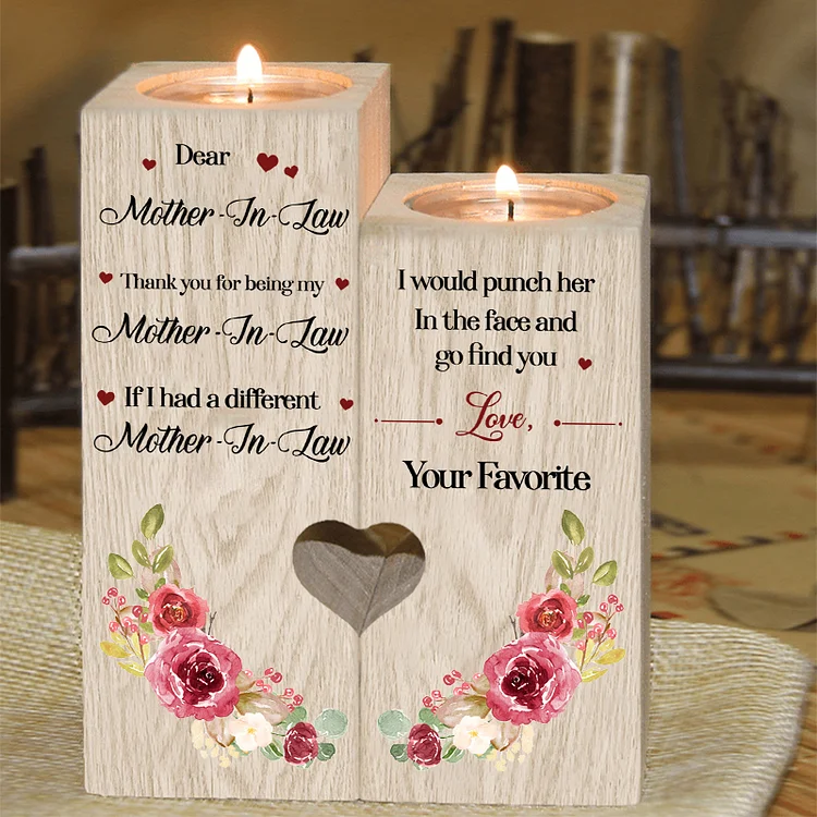 To My Mother-In-Law Candle Holder "Thank you for being my Mother-In-Law" Wooden Candlestick