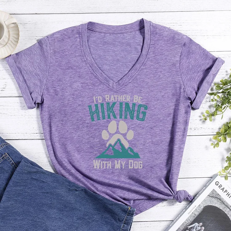 I'd rather be hiking with my dog V-neck T Shirt