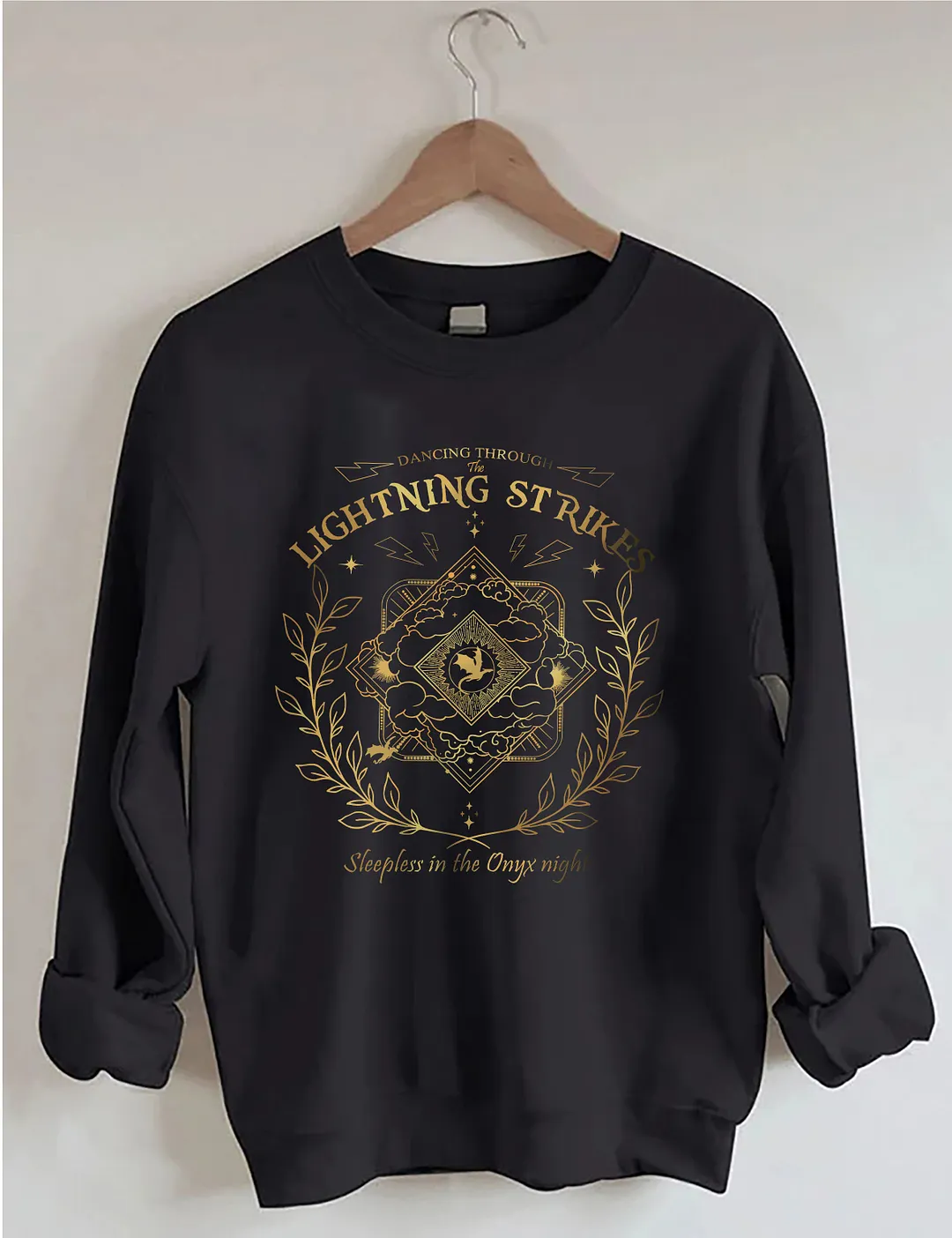 Dancing Through The Lightning Strikes Sweatshirt