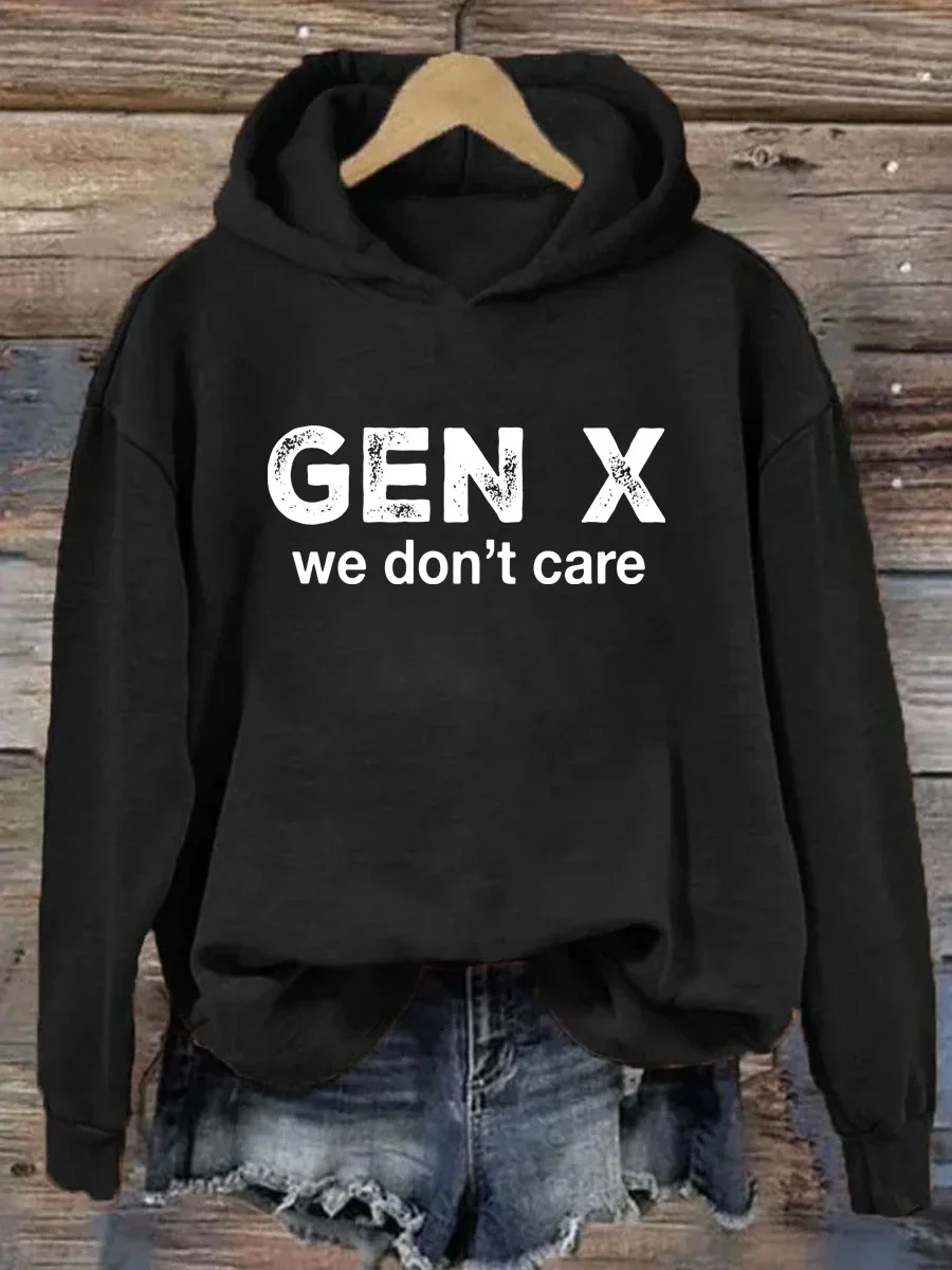 Gen X We Don’t Care Hoodie