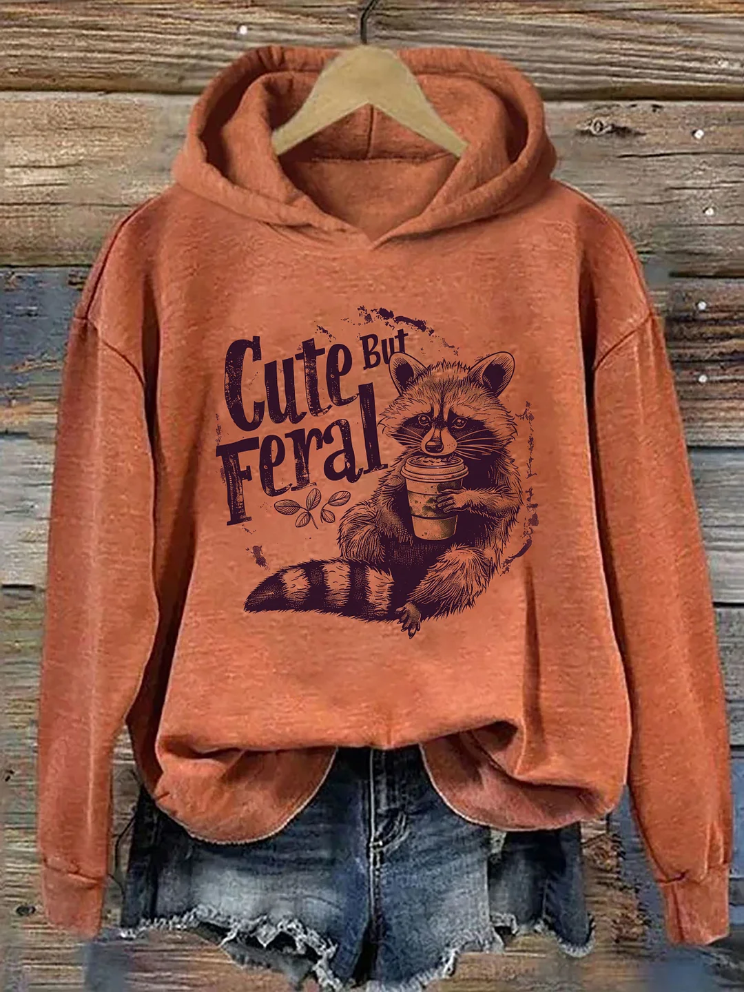 Cute But Feral Funny Hoodie